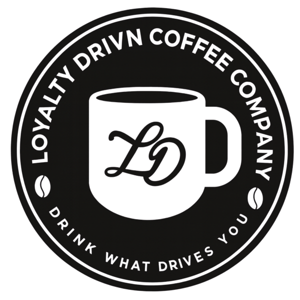 Loyalty Drivn coffee Company